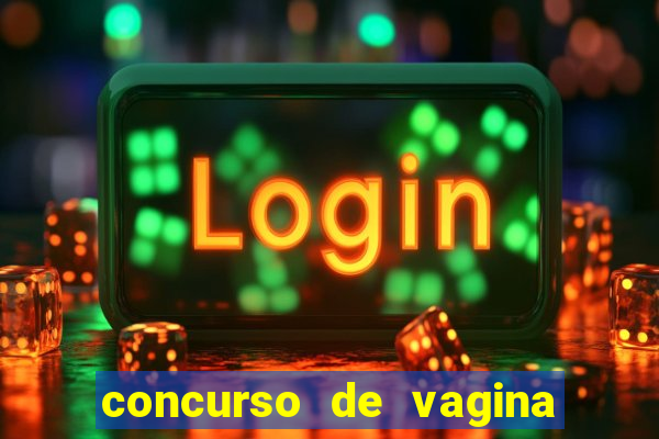 concurso de vagina mais bonita do brasil